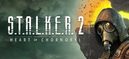 潜行者2Steam游戏名称及发行爆料：S.T.A.L.K.E.R. 2: Heart of Chernobyl